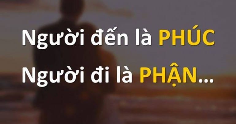 Người Đến Là Phúc, Người Đi Là Phận