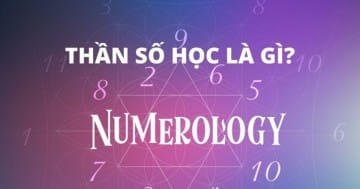 Thần Số Học - Khoa Học Khám Phá Bản Thân Thông Qua Những Con Số