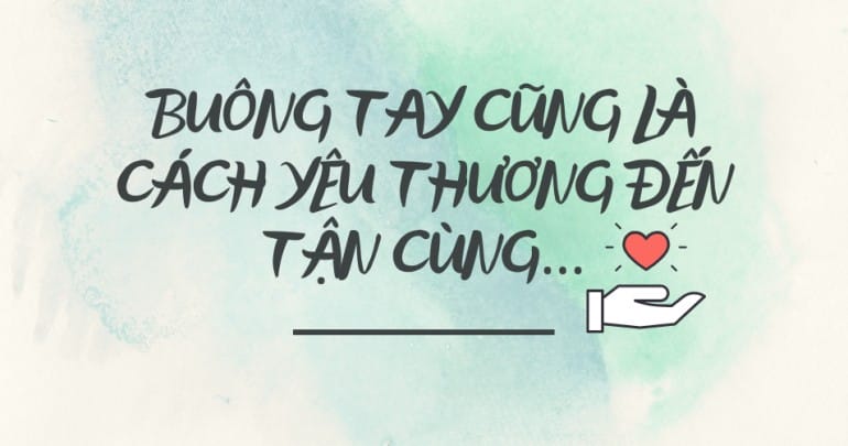 Phần Khó Nhất Của Quá Trình Chuyển Hoá Là Buông Bỏ