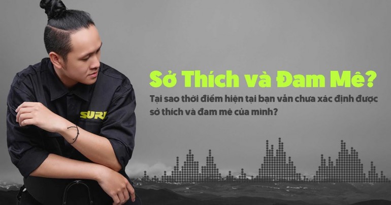 Sở Thích Và Đam Mê