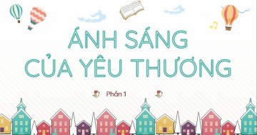 Ánh Sáng Của Tình Yêu Thương